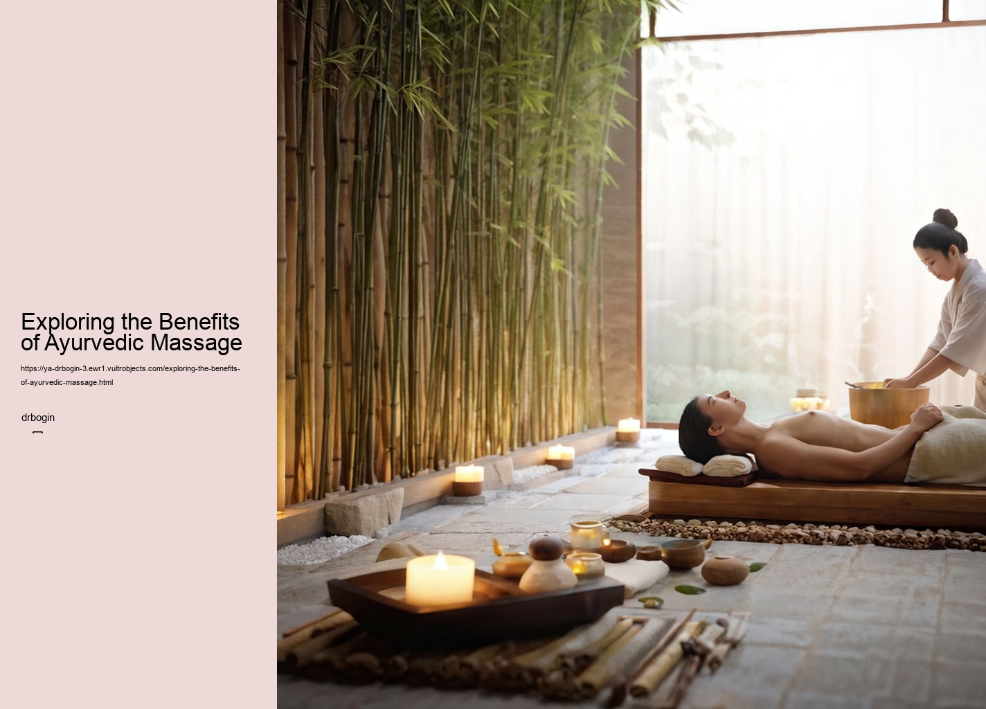 Exploring the Benefits of Ayurvedic Massage